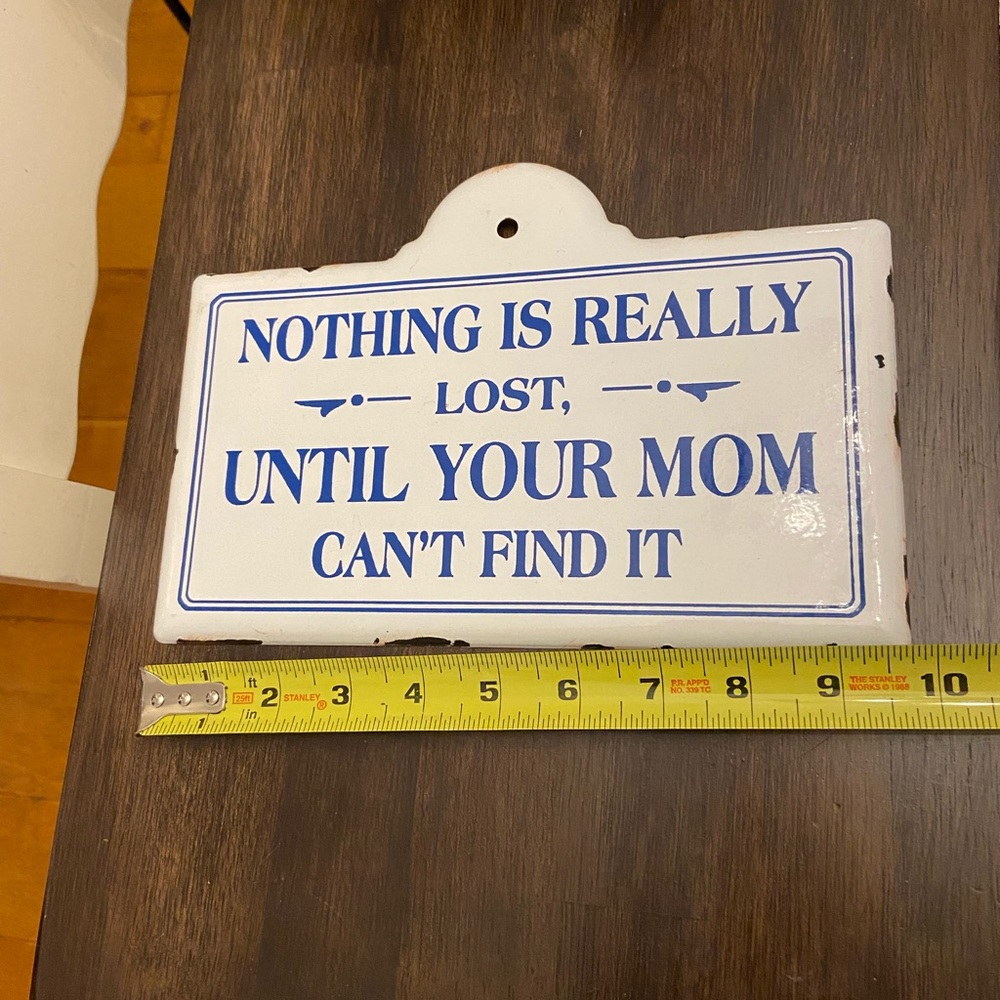Great sign for your kitchen.